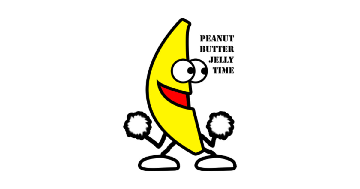 Peanut butter jelly time Yellow Bananas Sticker TeePublic