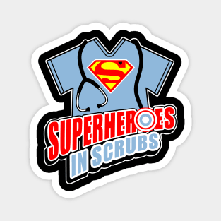 Superheroes in Scrubs Nurse Gift Magnet