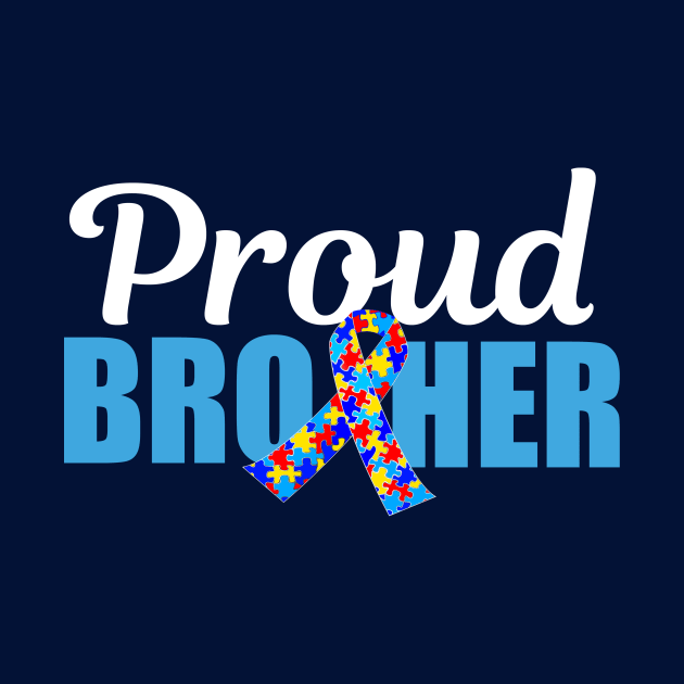 Proud Autism Brother by epiclovedesigns