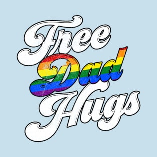 Free Dad Hugs T-Shirt