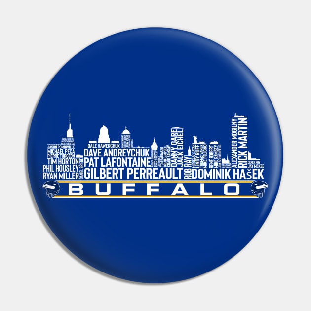 Buffalo Hockey Team All Time Legends, Buffalo City Skyline Pin by Legend Skyline