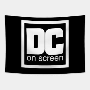 DC on SCREEN Logo White Border Tapestry