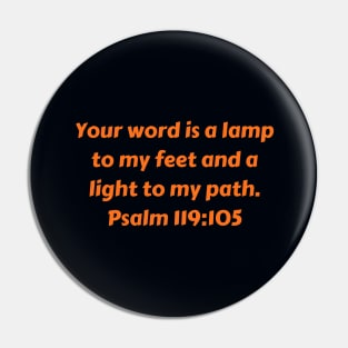 Bible Verse Psalm 119:105 Pin