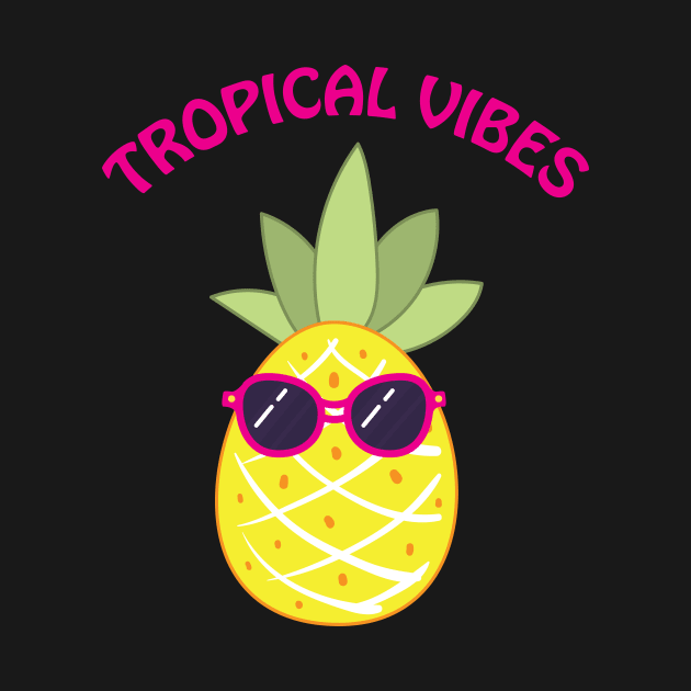 Tropical Vibes Pineapple by JevLavigne