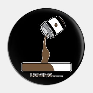 Coffee loading.typography slogan design. Pin