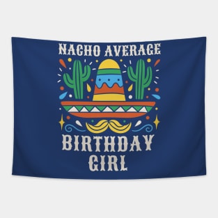 Nacho Average Birthday Girl // Funny Mexican Cinco de Mayo Sombrero Tapestry