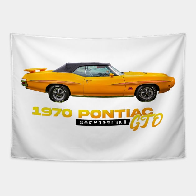 1970 Pontiac GTO Convertible Tapestry by Gestalt Imagery