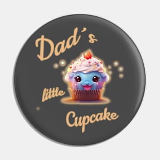 Dad´s little cupcake Pin