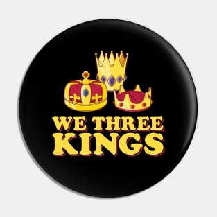 We Three Kings Pin