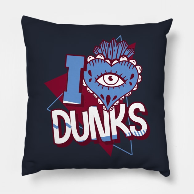 I Love Dunks Valour Blue Team Maroon Pillow by funandgames