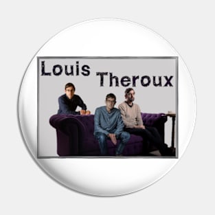 Louis Theroux Fan Tee Pin