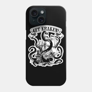 Get Crackin' with this Get Kraken Graphic Phone Case