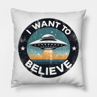 I Want To Believe UFO Pillow