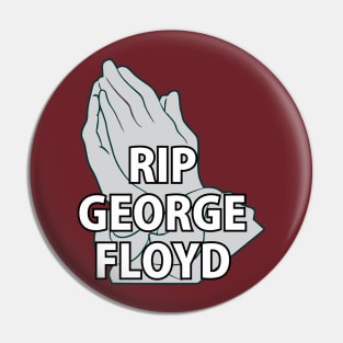 rip george floyd Pin