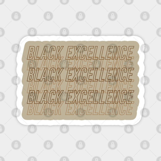 Black Excellence Magnet by gabrielakaren