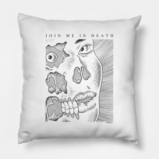 Join HIM In Death - BW Pillow