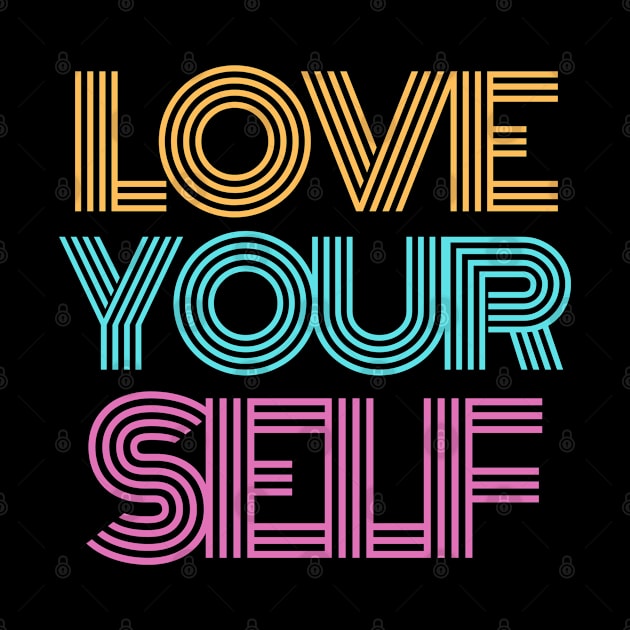 Love your self by nicfearn_designs