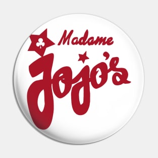 Madame Jojo's London Pin