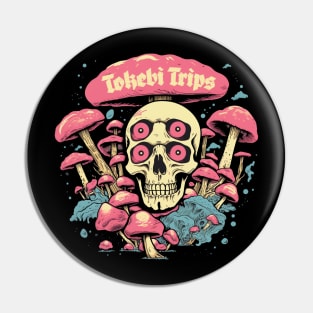 Tokebi Trips Skull Mushroom Psychedelic Pin