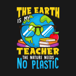 Earth Teacher Science Gift Idea T-Shirt