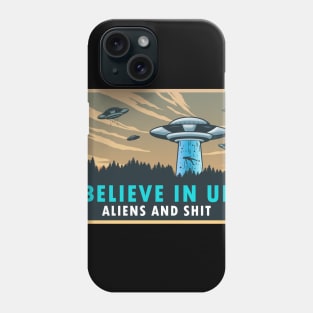 I BELIEVE IN UFO Phone Case