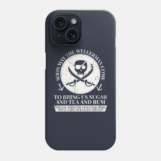 Wellerman Sea Shanty Tik Tok Phone Case