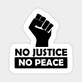 No justice No peace Magnet