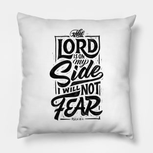 The lord is on my side Pillow