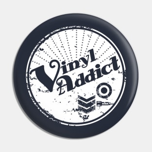 Vinyl Addict Pin