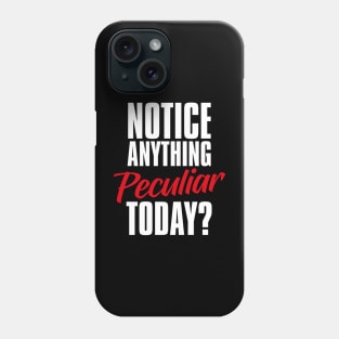 Peculiar People Day – January Phone Case