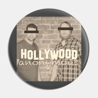 Hollywood Anonymous #1 Pin