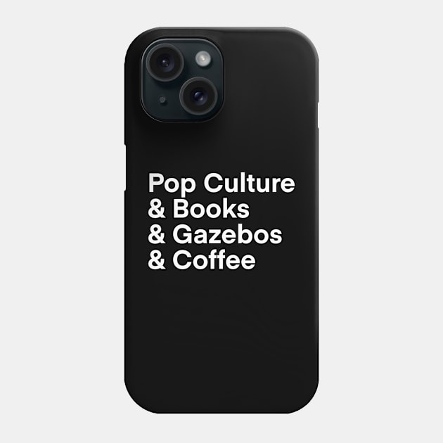 Pop Culture & Coffee 2 Phone Case by CaffeinatedWhims