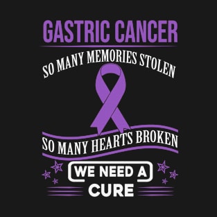 Gastric Cancer So Many Memories Stolen Hearts Broken We Need A Cure Periwinkle Ribbon Warrior T-Shirt