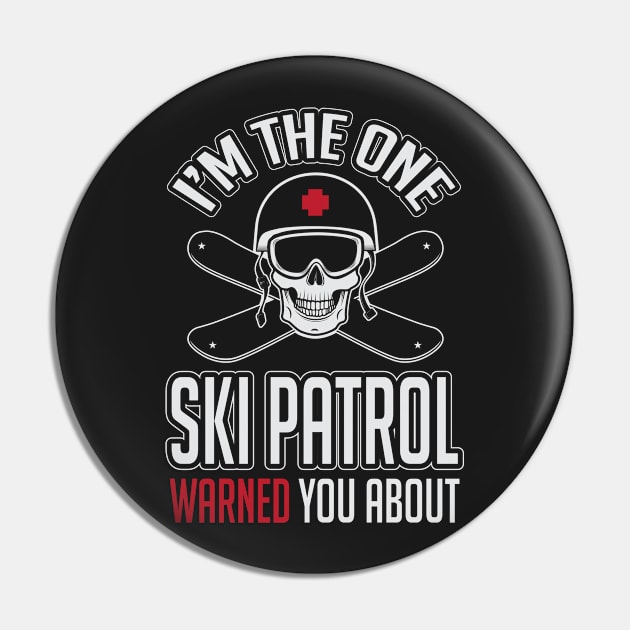 Skiing: I'm the one ski patrol warned you about Pin by nektarinchen