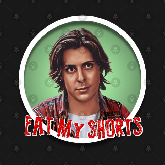 Breakfast Club - Eat My Shorts by Zbornak Designs