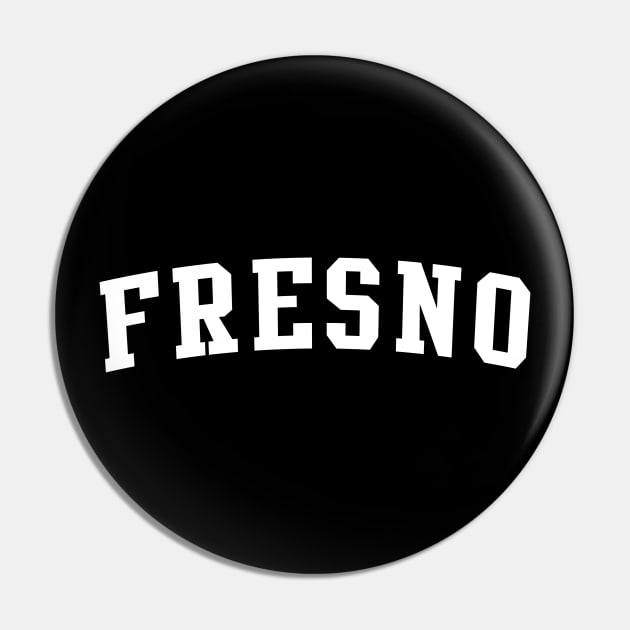 Fresno Pin by Novel_Designs