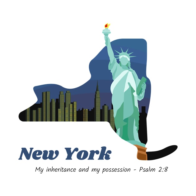 USA State of New York Psalm 2:8 - My Inheritance and possession by WearTheWord