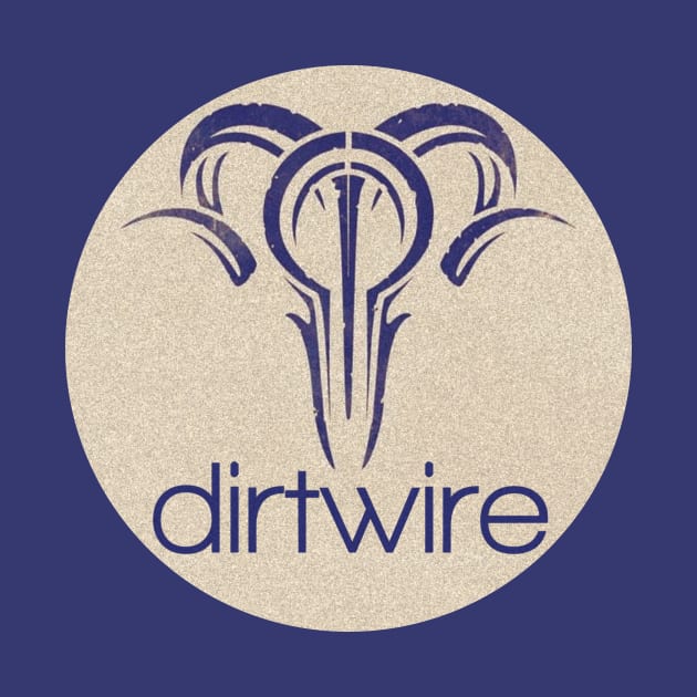 dirtwire by Trigger413