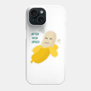 after high speed Phone Case