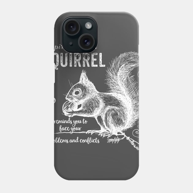 Spirit animal - Squirrel white Phone Case by mnutz