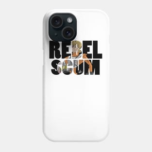 Rebel Scum Phone Case