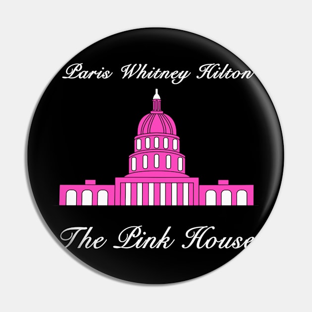 Paris Whitney Hilton The Pink House Pin by nikolay