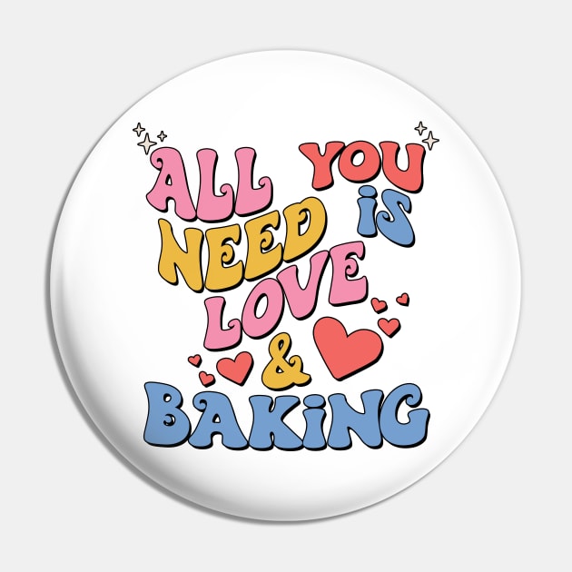 Retro Valentines All You Need Is Love and Baking Pin by Way Down South