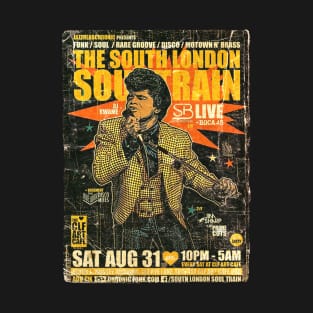 POSTER TOUR - SOUL TRAIN THE SOUTH LONDON 118 T-Shirt