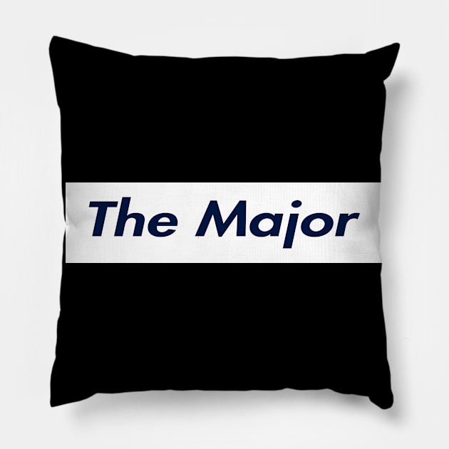 THE MAJOR SUPER LOGO Pillow by LAVA-ROMA-NOVA