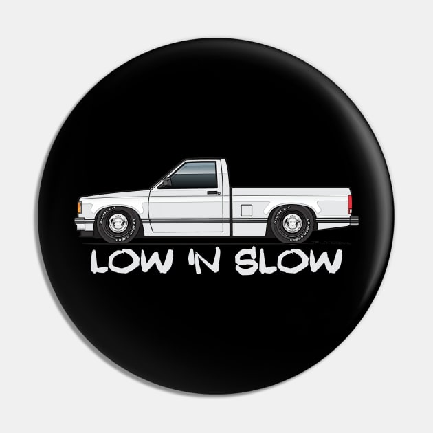 Low 'N Slow White Pin by JRCustoms44