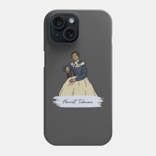 Historic Figure: Harriet Tubman Phone Case