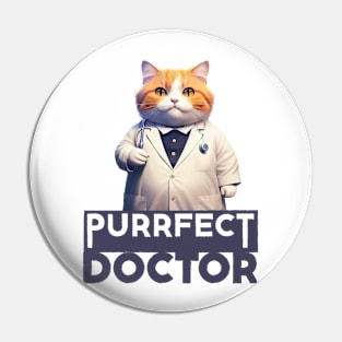 Just a Purrfect Doctor Funny Cat Pin