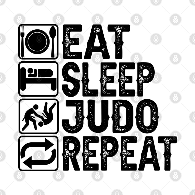 Eat Sleep Judo Repeat by DragonTees