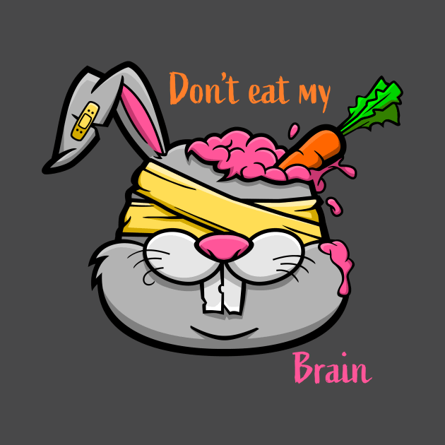 Don't Eat My Brain by AttireCafe